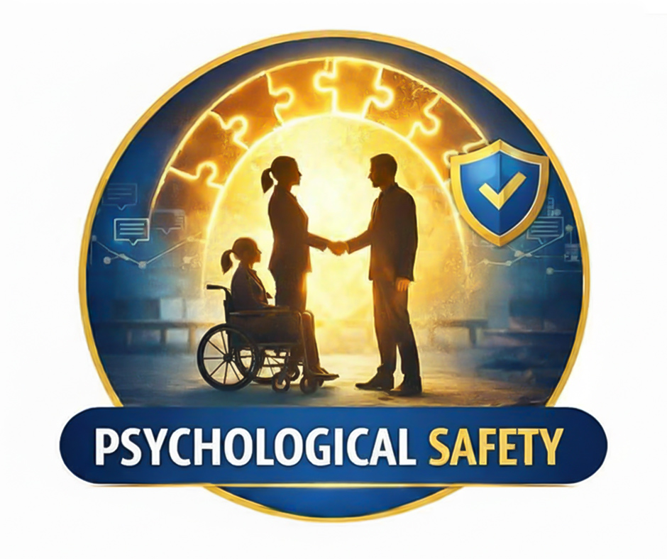 Psychological Safety: The missing link in disability-confident leadership